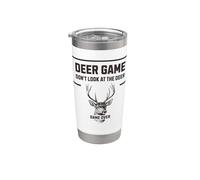 Deer Game Don't Look At The Deer Funny Hunter Humour Gobelet isotherme en acier inoxydable double paroi