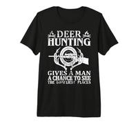 Deer Hunting Gives A Man A Chance to See Hunter Life T-Shirt Haut de Gamme