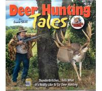 Deer Hunting Tales