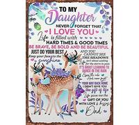 Deer To My Daughter Never Forget That I Love You Just Do Your Best Your Way Back Home Love And Kisses Dad Thank You Plaque en aluminium Décoration murale 15,2 x 20,3 cm