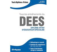 DEES Diplôme d'état d'éducateur spécialisé: Méthodologie et conseils