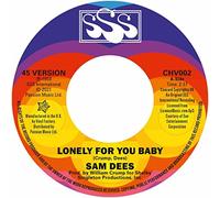 Dees,Sam - Lonely for You Baby [Import]