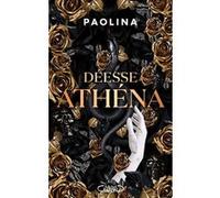 Déesse Athéna : La nouvelle Dark Romance phénomène sur Wattpad : plus de 5 millions de lecteurs - Livre Nouveauté 2025