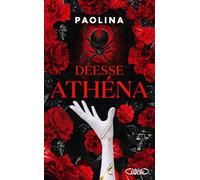 Déesse Athéna - Tome 2 - La suite de la Dark Romance phénomène sur Wattpad : plus de 5 millions de lecteurs (2)