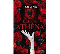 Déesse Athéna - Tome 2 - Paolina - Michel Lafon Poche - Poche - Roman