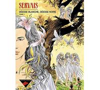 Déesse blanche, Déesse noire, tome 2