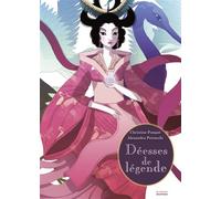 Déesses de légende - Christine Pompéï - La Martiniere Jeunesse - relié - Contes et légendes jeunesse