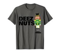 Deez Nuts Funny Christmas Nutcracker Deez Nuts T-Shirt