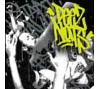Deez Nuts - Rep Your Hood [Import]