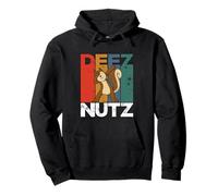 Deez Nutz Nutcracker Squirrel Gopher Chipmunk Dees Nuts Sweat à Capuche