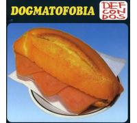 Def Con Dos - Dogmatofobia