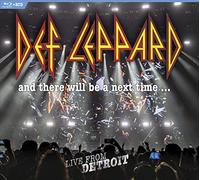 Def Leppard: and There Will Be a Next Time.: Live from Detroit [Blu-Ray]