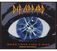 Def Leppard - Make Love Like a Man