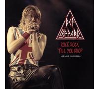 Def Leppard – Rock, Rock, 'Till You Drop (Live Radio Transmission) – Vinyle LP Neuf