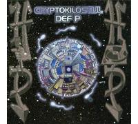 Def P - Cryptokilostijl