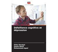 Défaillance cognitive et dépression