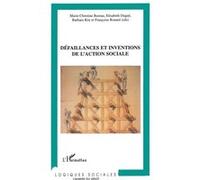 Elisabeth Dugué et al. – Défaillances et inventions de l'action sociale – Étude – Broché (occasion)