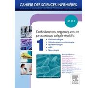 Défaillances Organiques Et Processus Dégénératifs Ue 2.7 - Volume 1