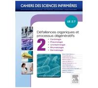 Défaillances Organiques Et Processus Dégénératifs Ue 2.7 - Volume 2