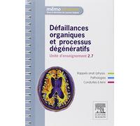 Défaillances organiques et processus dégénératifs: Unité d'enseignement 2.7