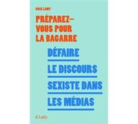 Défaire le discours sexiste dans les médias