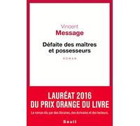 Défaite des maîtres et possesseurs