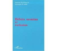 Defaite ouvriere et exclusion - Mustapha El-Miri - L'harmattan - broché - Etude