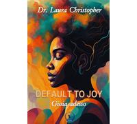 Default to Joy: Gioia adesso