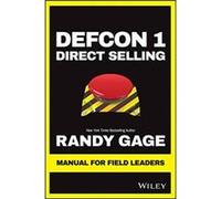 Defcon 1 Direct Selling by Randy Gage Randy Gage (Auteur)