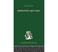 Defeating Mau Mau