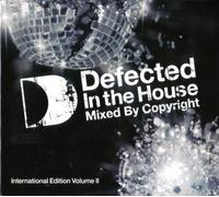 Copyright - Vol. 2-Defected in The House: International Editio