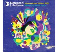 Defected In The House Vol. 3 : International Edition 2006