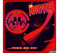 Defectors - Turn Me on [Import]
