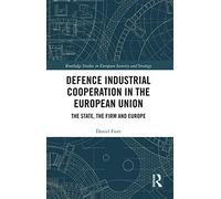 Defence Industrial Cooperation in the European Union