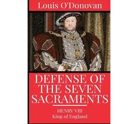 Defence Of The Seven Sacraments