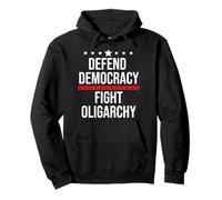 Defend Democracy First Resist Save Democracy Fight Oligarchy Sweat à Capuche
