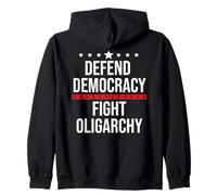 Defend Democracy First Resist Save Democracy Fight Oligarchy Sweat à Capuche