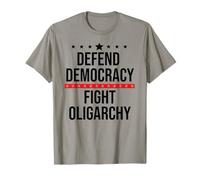 Defend Democracy First Resist Save Democracy Fight Oligarchy T-Shirt