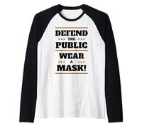 Defend The Public Wear A Mask Masques d'hygiène à Distance Sociale Manche Raglan
