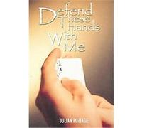 Defend These Hands With Me Julian Pottage (Auteur)