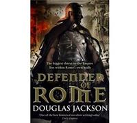 Defender of Rome: (Gaius Valerius Verrens 2) Jackson, Douglas (Auteur)
