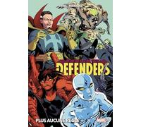 Defenders : Plus aucune règle