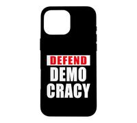 DÉFENDEZ LA DÉMOCRATIE Bold Coque pour iPhone 16 Pro Max