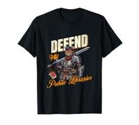 Défendez Votre bibliothèque publique Locale Cat Knight Reader Bookworm T-Shirt