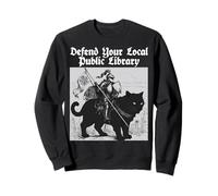 Défendez Votre bibliothèque publique Locale Sweatshirt
