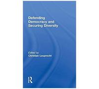 Defending Democracy And Securing Diversity