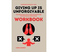 Defending Democracy from Giving up is Unforgivable Workbook: Strategies from Joyce Vance for Protecting Our Democratic Institutions