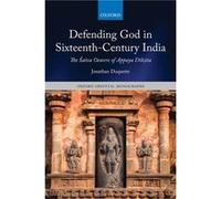 Defending God in SixteenthCentury India - Duquette Jonathan Affiliated Researcher in the Faculty of Asian and Middle Eastern Studies University of Cambrid Duquette Jonathan Affiliated Researcher in th