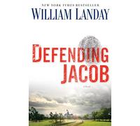 Defending Jacob: A Novel