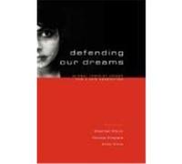 Defending Our Dreams: Global Feminist Voices for a New Generation